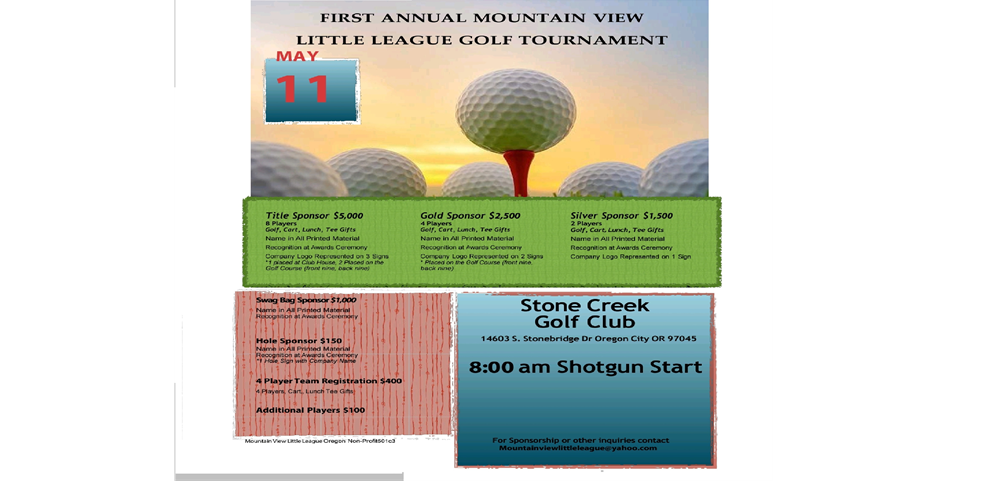 First annual Mountain View Golf tournament!! Questions: mountainviewlittleleague@yahoo.com