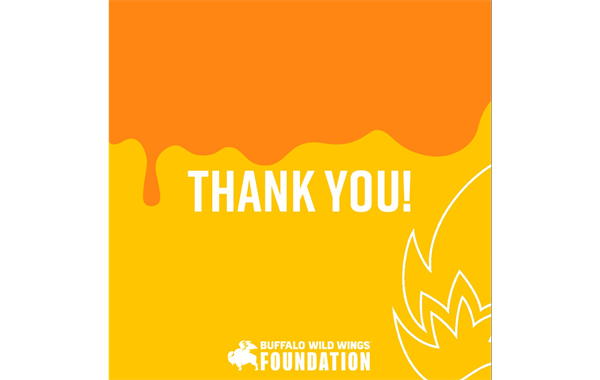 Thank you Buffalo Wild Wings!