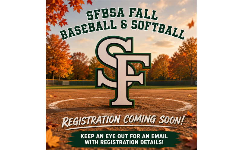 SFBSA Fall Baseball & Softball Registration Coming Soon!