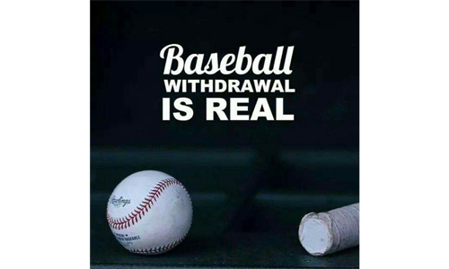 Baseball withdrawal