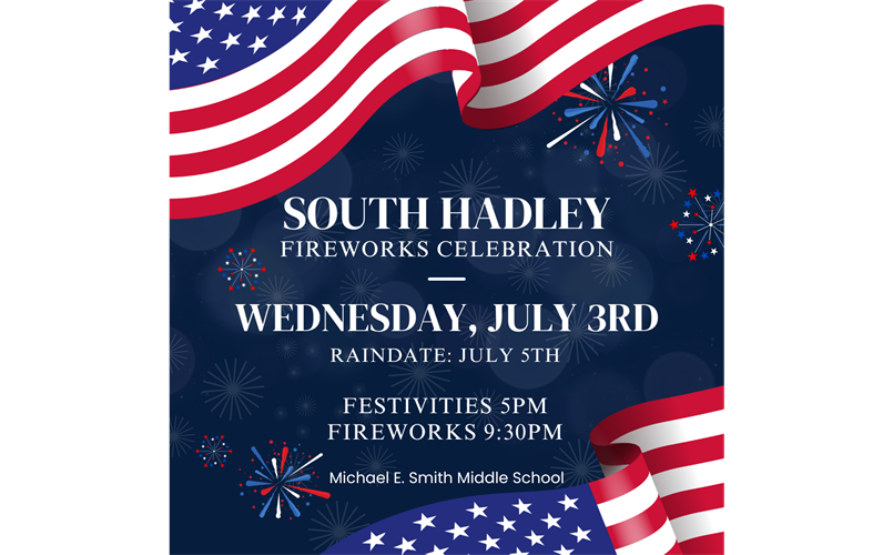 South Hadley Annual Fireworks