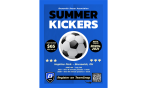 OPEN - SUMMER KICKERS - Birth Year 2020 and  2021
