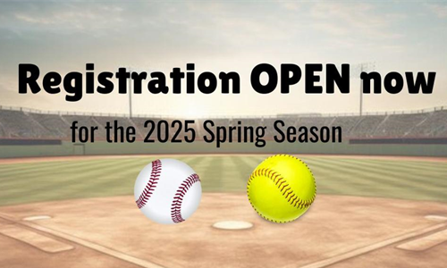 2025 Baseball / Softball Registration Now Open!!