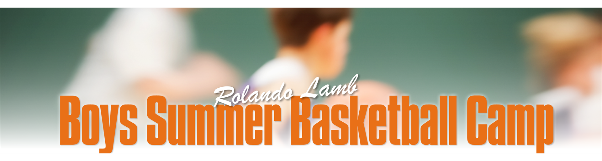 2023 Rolando Lamb Coed Summer Basketball Camps