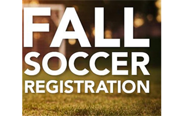 Sign up now for fall soccer!