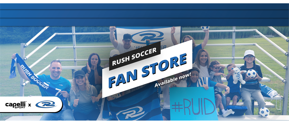 RUSH SOCCER FAN STORE, NOW AVAILABLE!