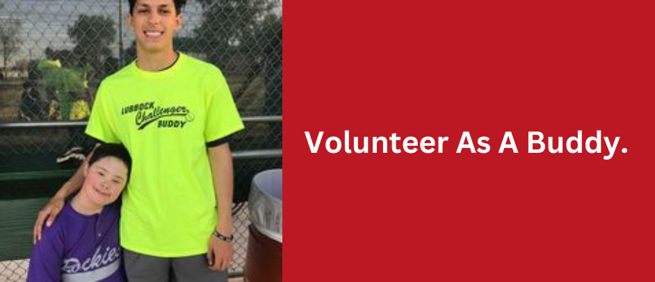 Volunteer as A Coach, Manager or Buddy