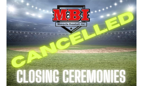 MBI Closing Ceremonies - Cancelled