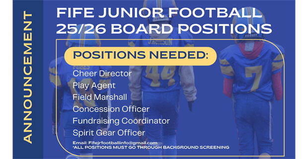 Board Positions OPEN!