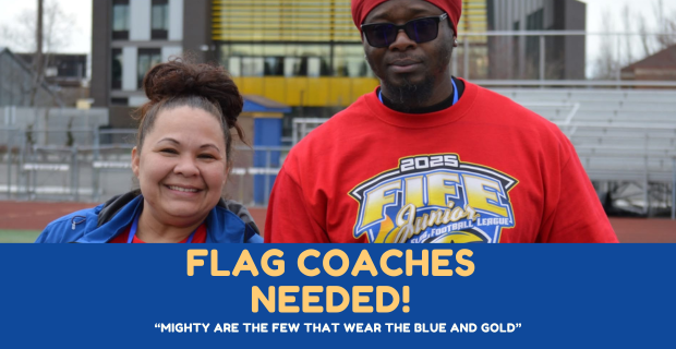 Flag Coaches Needed!