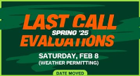 Last Call for Spring Evaluations!