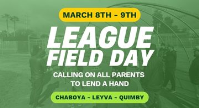 League Field Day March 8 - 9