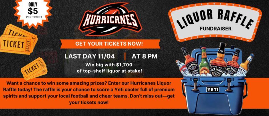 Hurricanes Liquor Raffle Fundraiser