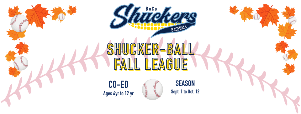 Fall Shucker-Ball League