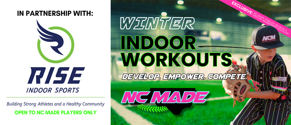 NC Made teams will partner with RISE INDOORS SPORTS for Winter Workouts!