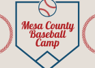 Mesa County Baseball Camp 2025