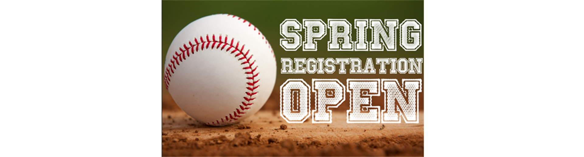 Spring Registration Open