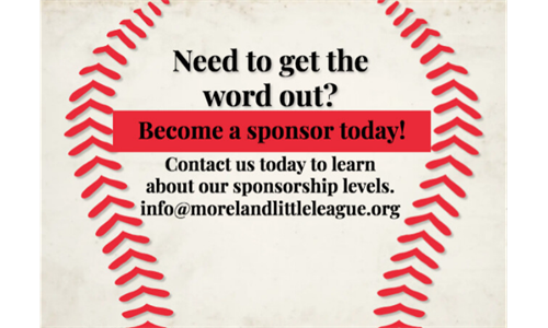 Looking to sponsor Moreland Little League?