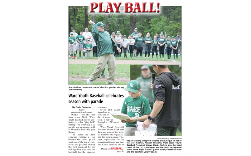 Ware River News WYB Opening Day 2025 - PLAY BALL!