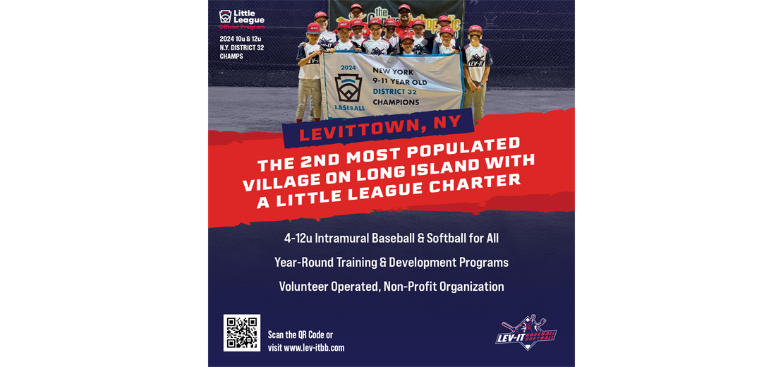 Only chartered Little League in Levittown! 