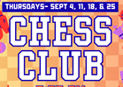 Chess Club at 5:30