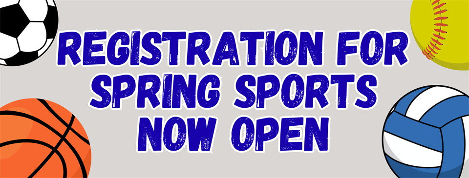 Spring Sport Registration Open