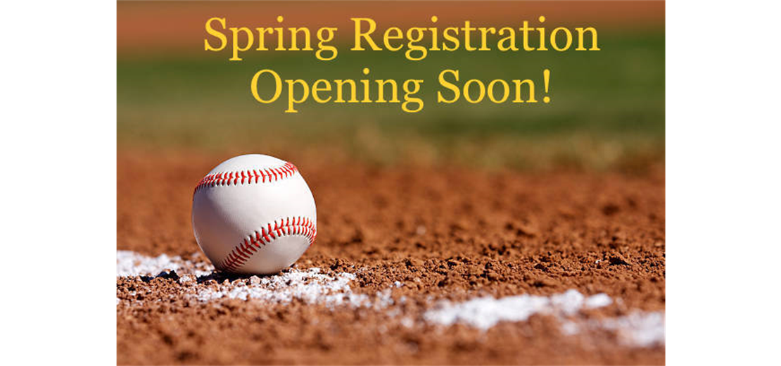 Baseball Registration Coming Soon!